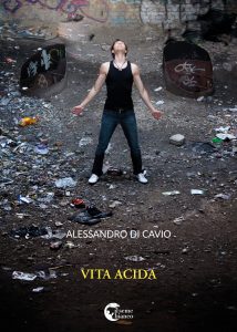 Vita acida_Di Cavio